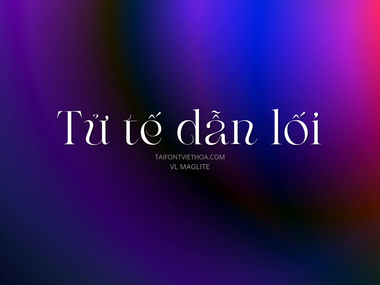 Font việt hóa VL Maglite