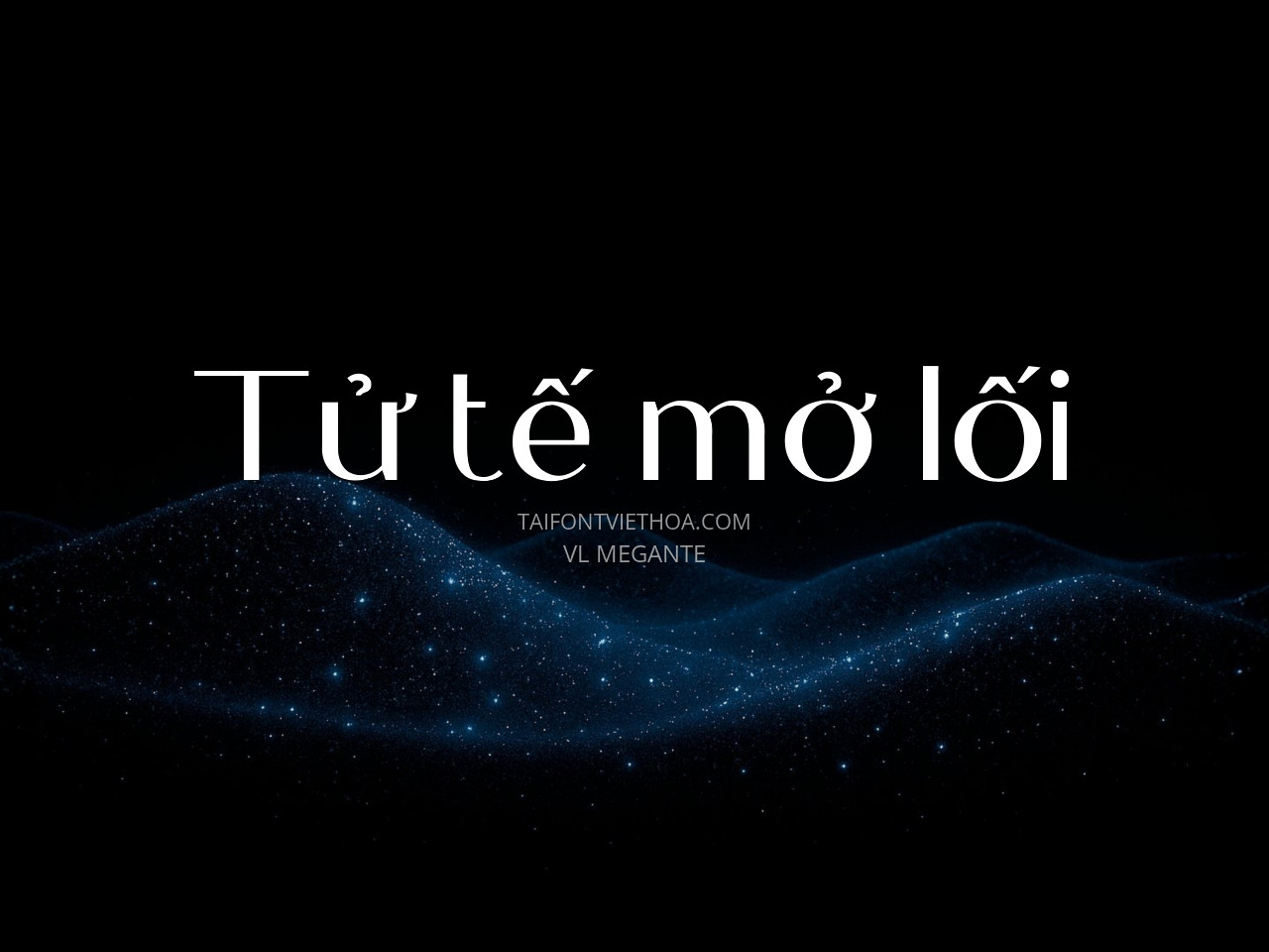 Font việt hóa VL Megante