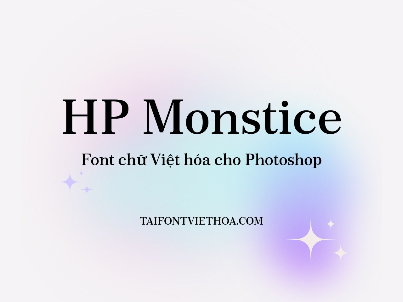 HP Monstice - font việt hóa mang sắc thái cổ điển