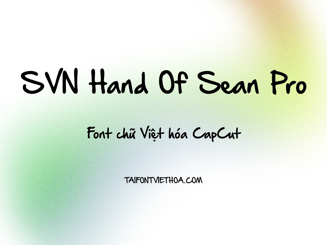 Font SVN Hand Of Sean Pro
